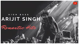 HITS OF ARIJIT SINGH [HIGH BASS]