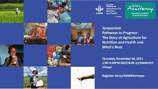 Pathways to Progress: The Story of Agriculture for Nutrition and Health and What’s Next