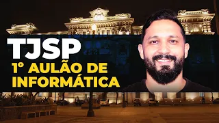 1º AULÃO DE INFORMÁTICA PARA O TJSP