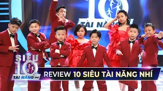 REVIEW 10 SIÊU TÀI NĂNG NHÍ CÙNG 10 'SIÊU NĂNG LỰC' ĐÁNG KHÂM PHỤC