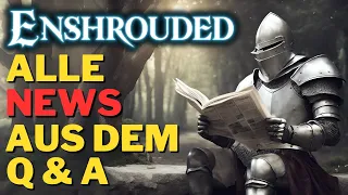 Keen Games hat auf eure Fragen zu Enshrouded geantwortet! - Alle Infos dazu!