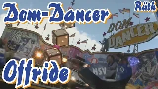 Dom - Dancer (Rüth) (Break Dancer) Offride | Hamburger Sommer Dom 2016 | 1080p