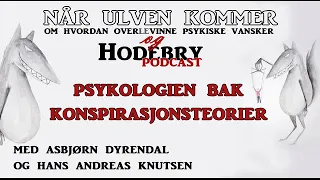 Hodebry. Ep 9 - Konspirasjonsteorier