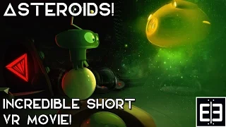 ASTEROIDS (Sneak Peek) - Incredible Short VR Movie!! - Samsung Gear VR (Free)