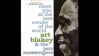 Meet You At The Jazz Corner Of The World -  Art Blakey & The Jazz Messengers - (Full 2001 Reissue)