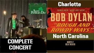 Bob Dylan - Charlotte March 17, 2024 St  Patrick's Day - Complete Concert