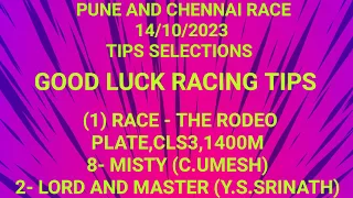 Pune and Chennai Race 14 October 2023 Tips Selections