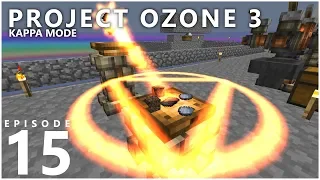 Project Ozone 3 Kappa Mode - BEAM CANNON [E15] (Modded Minecraft Sky Block)