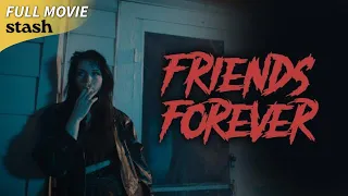 Friends Forever | Horror Slasher | Full Movie | House Party