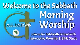 Sabbath morning Worship -“The War Behind All Wars” -  All Nations SDA Church I 4/5/2024