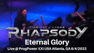 Turilli / Lione Rhapsody - Eternal Glory LIVE @ ProgPower USA XXI Center Stage Atlanta GA 6/4/2022