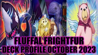 FLUFFAL FRIGHTFUR DECK PROFILE (OCTOBER 2023) YUGIOH!