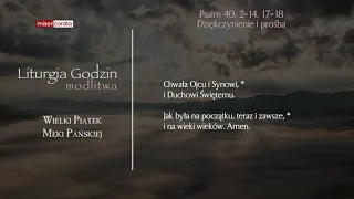 Liturgia Godzin | Modlitwa Południowa | Wielki Piątek Męki Pańskiej