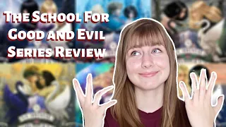 The School for Good and Evil Series Review *UPDATED OPINIONS* (books 1-6)