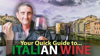 Quick Overview of Italian Red, White, & Sparkling Wines
