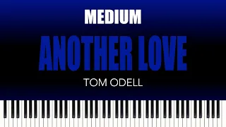 Tom Odell – Another Love | MEDIUM Piano Cover