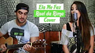 Ela Me Faz - Rael da Rima - The Cover Mates