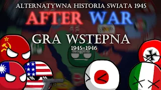 Alternatywna Historia Świata 1945 - After War I Gra Wstępna - Film Pełnometrażowy