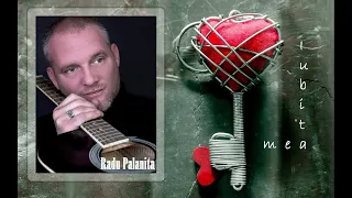 Radu Palanita- Iubita mea  (Official Single)