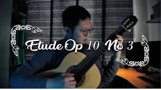 Chopin - Etude op. 10 no. 3 (Tristesse) Classical Guitar Solo w/Tabs