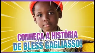 Conheça a historia de Bless Gagliasso!