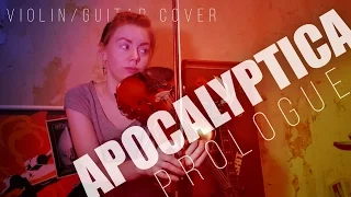 Apocalyptica - Prologue (violin/guitar cover)