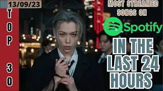 [TOP 30] MOST STREAMED SONGS BY KPOP ARTISTS ON SPOTIFY IN THE LAST 24 HOURS | 13 SEP 2023