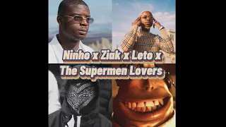 Ninho ft Leto, Ziak, The Supermen Lovers