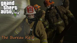 GTA V - The Bureau Raid (Fire Crew) | Mission Walkthrough | 1440p 60fps