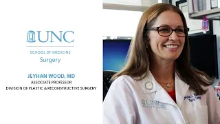 UNC Surgery Profile: Jeyhan Wood, MD (Treating Children with Cleft Palate & Cleft Lip)