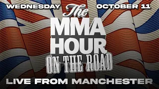 The MMA Hour:  LIVE from Manchester with Mike Perry | Oct 11, 2023