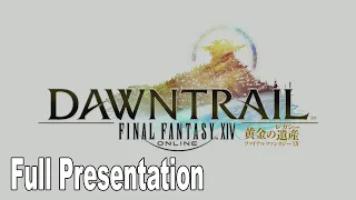 Final Fantasy XIV Online Dawntrail Full Presentation