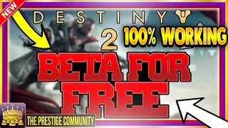 😲 👉 HOW TO GET DESTINY 2 BETA For FREE Right Now! *NO CODES* ''FREE'' DESTINY 2 BETA GLITCH XB1/PS4