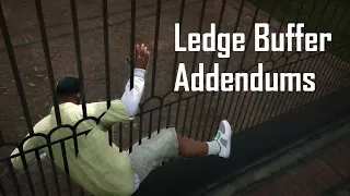 GTAV Ledge Buffer Addendums