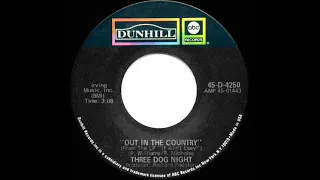 1970 HITS ARCHIVE: Out In The Country - Three Dog Night (mono 45)