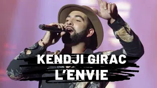 Kendji Girac - L'envie (Paroles)