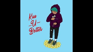 Katzù Oso - Kiss U Better