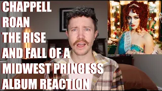 CHAPPELL ROAN - THE RISE AND FALL OF A MIDWEST PRINCESS ALBUM REACTION