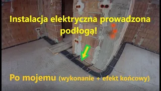 Instalacja elektryczna prowadzona podłogą! Po mojemu (wykonanie + efekt końcowy)