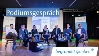 Podiumsgespräch - schwierige Fragen an den christlichen Glauben | Begründet Glauben