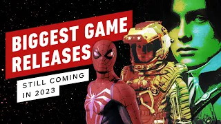 The Biggest Games Still to Come In 2023