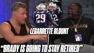 LeGarrette Blounte Says Brady Will Stay Retired, Talks 28-3 Super Bowl Comeback | Pat McAfee Show