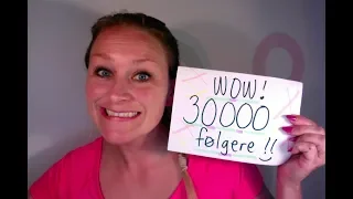 Video 365: 30 000 følgere! WOW!!
