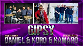 Gipsy Daniel❌Koro❌Mato Kamaro-Spoločna piesen(Mix)