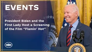 President Biden and the First Lady Host a Screening of the Film “Flamin’ Hot”