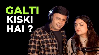 Galti Kiski Hai? | RJ Naved