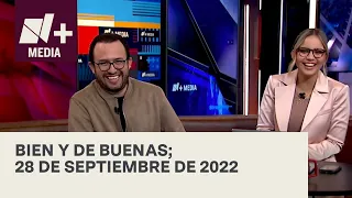 Bien y de Buenas | Programa Completo 28 de septiembre de 2022