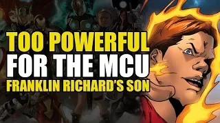 Too Powerful For Marvel Movies: Franklin Richard's Son