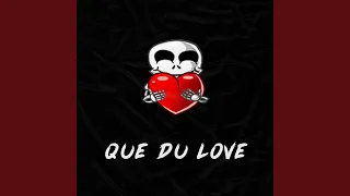Que du love (feat. QQUN)