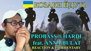 PROBASS ∆ HARDI - КОЗАКИ ЙДУТЬ (feat. ANNA BULAT) REACTION